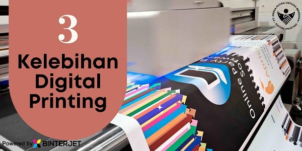 Kelebihan bisnis digital printing
